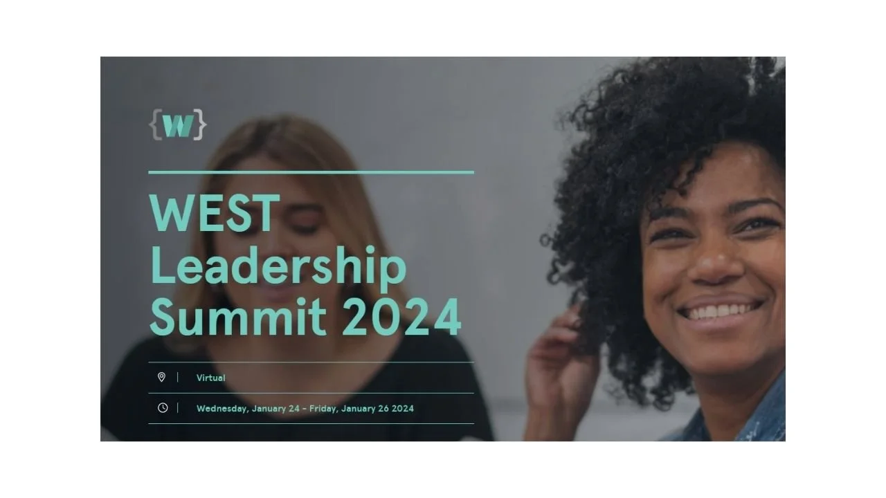 WEST Summit 2024 in coming up in TWO DAYS!
