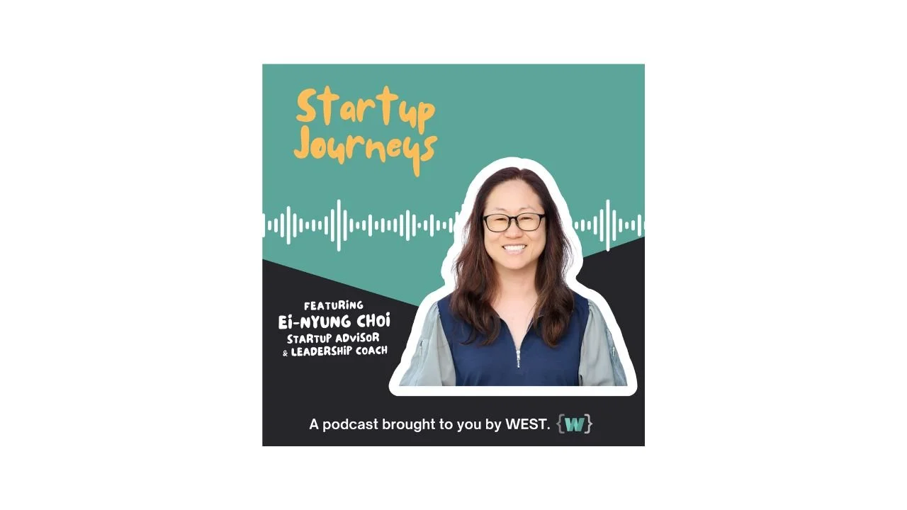  Startup Journeys with Ei-Nyung (Podcast &amp; Transcript)
