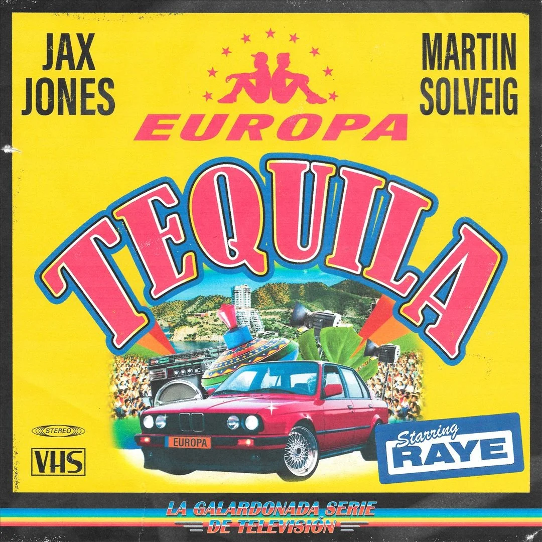 Tom A.D Fuller - Jax Jones ft. RAYE - TEQUILA.jpg