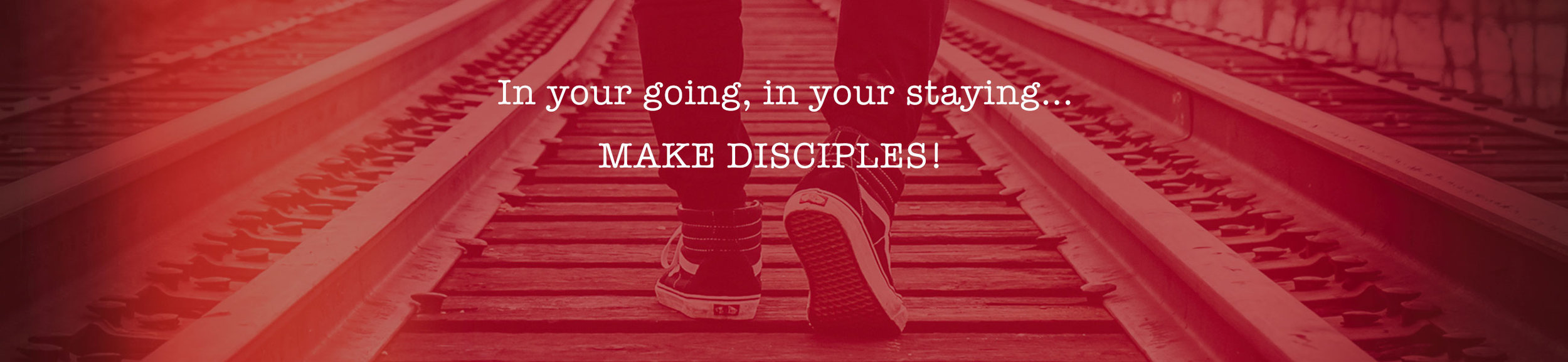HomePageBanner_MakeDisciples_2600x600.jpg