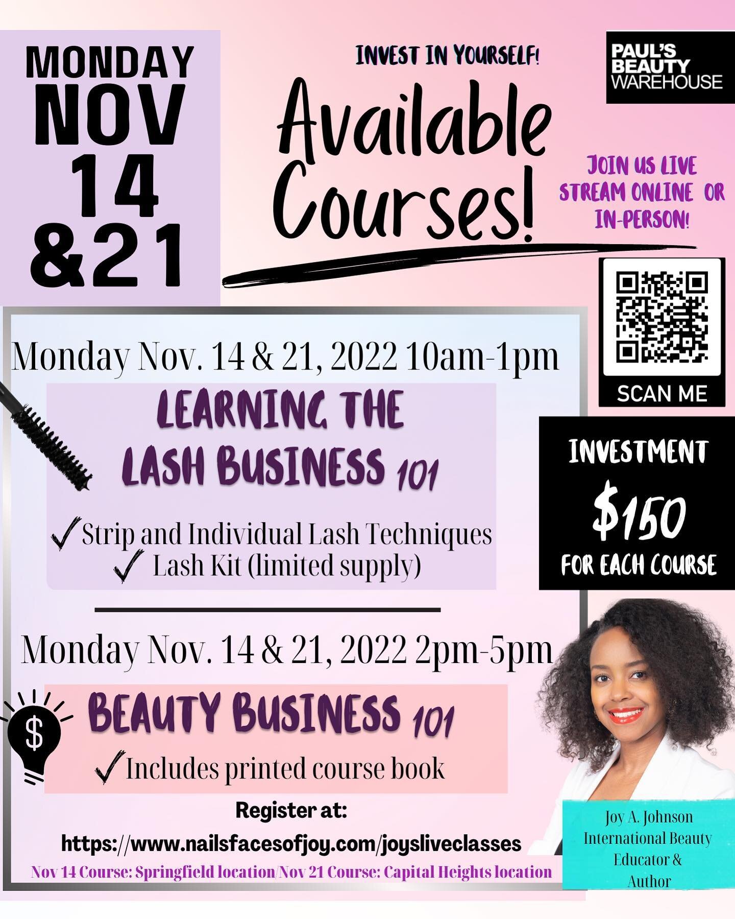 LIVE &amp; LIVE STREAMED CLASSES  COMING Nov. 14 SPRINGFIELD VA &amp; Nov 21 CAPITOL HEIGHTS MD 2022 Learn from Joy A. Johnson, International Beauty Educator and former International Ardell Lashes Educator, in her Learning The Lash Business 101 Cours