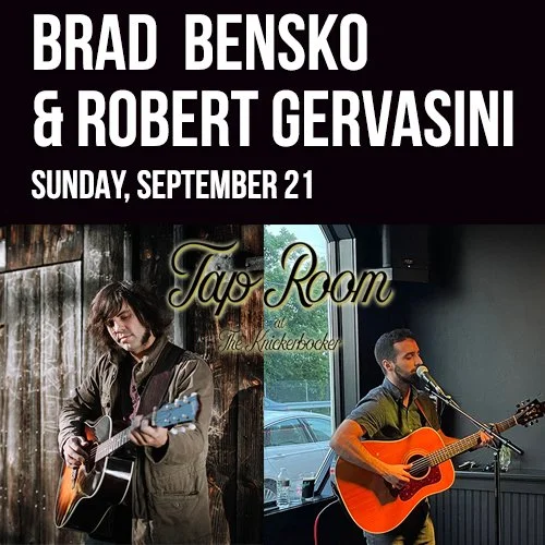 Brad Bensko & Robert Gervasini