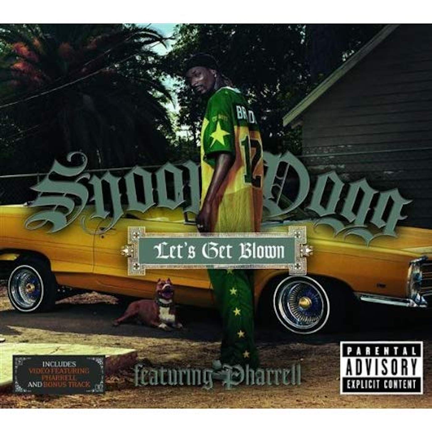 15. Let's Get Blown - Snoop Dogg feat. Chris Jordan