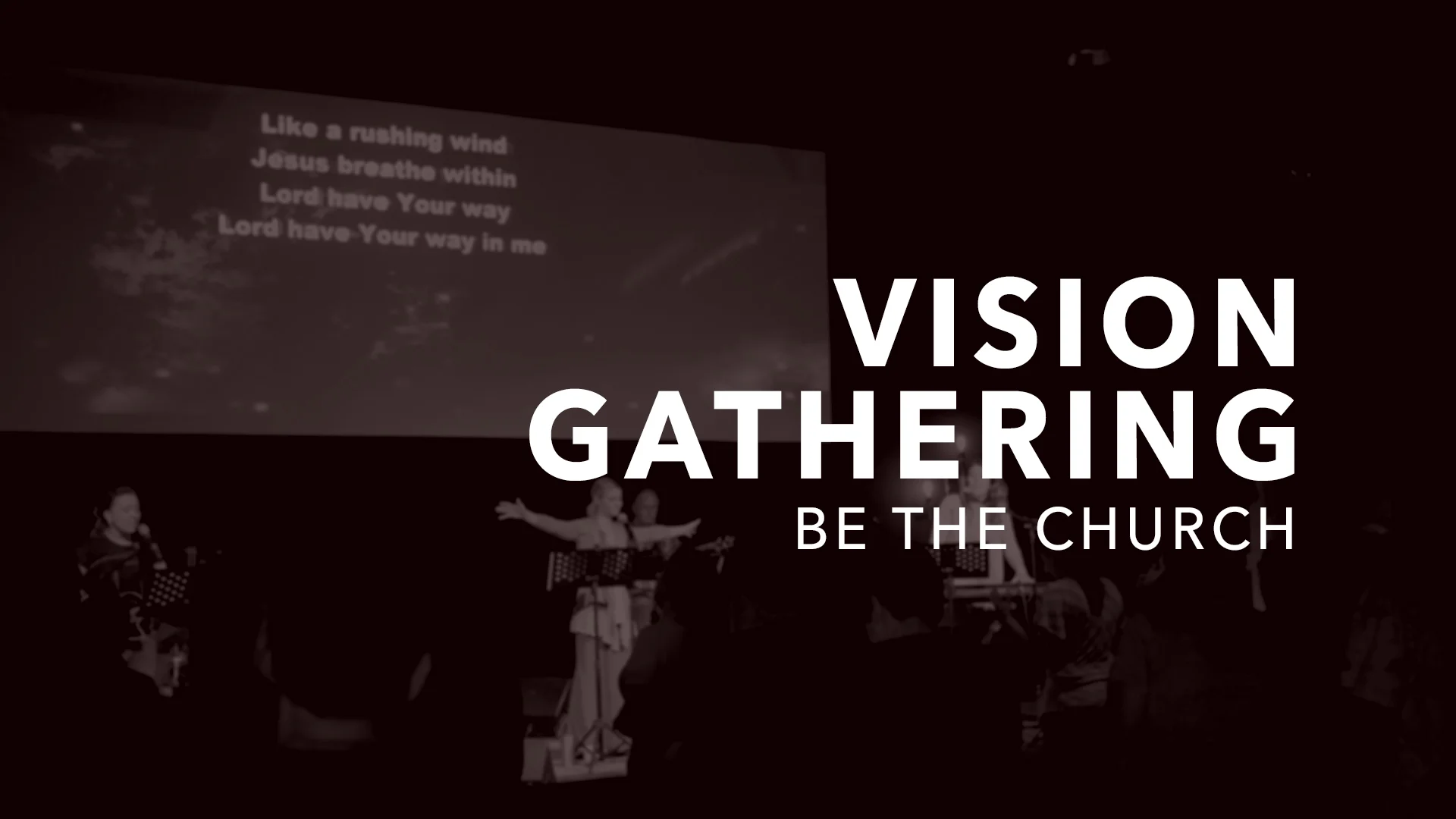 Vision Gathering.jpg