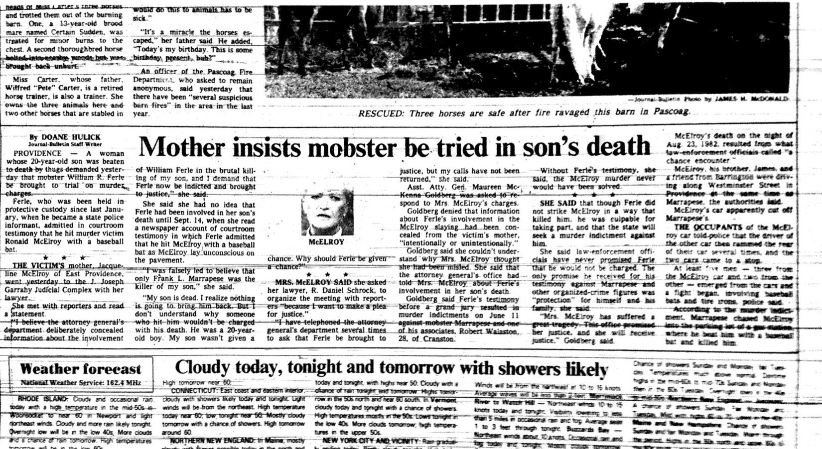 Ronald McElroy's mother told the Providence Journal she had no idea that William Ferle had been involved in her son's death until a few months after Bobo Marrapese's indictment, when she read a newspaper account of courtroom testimony. "I believe the attorney general's department deliberately concealed information about the involvement of William Ferle in the brutal killing of my son, and I demand that Ferle now be indicted and brought to justice," she said. Courtesy of The Providence Journal.