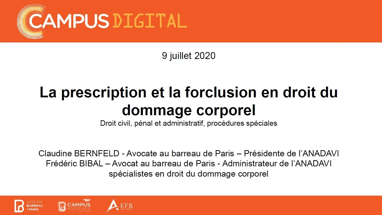 La prescription et la forclusion en droit du dommage corporel - Formation CAMPUS