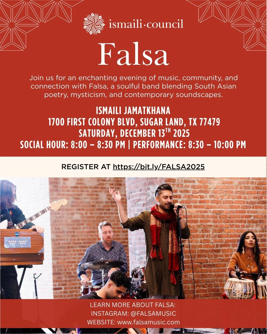 Falsa at Ismaili Jamatkhana (Sugar Land , Tx)