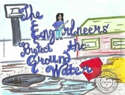 The Engirlneers Protect the Ground Water.jpg