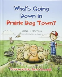 What's Going Down in Prairie Dog Town.jpg