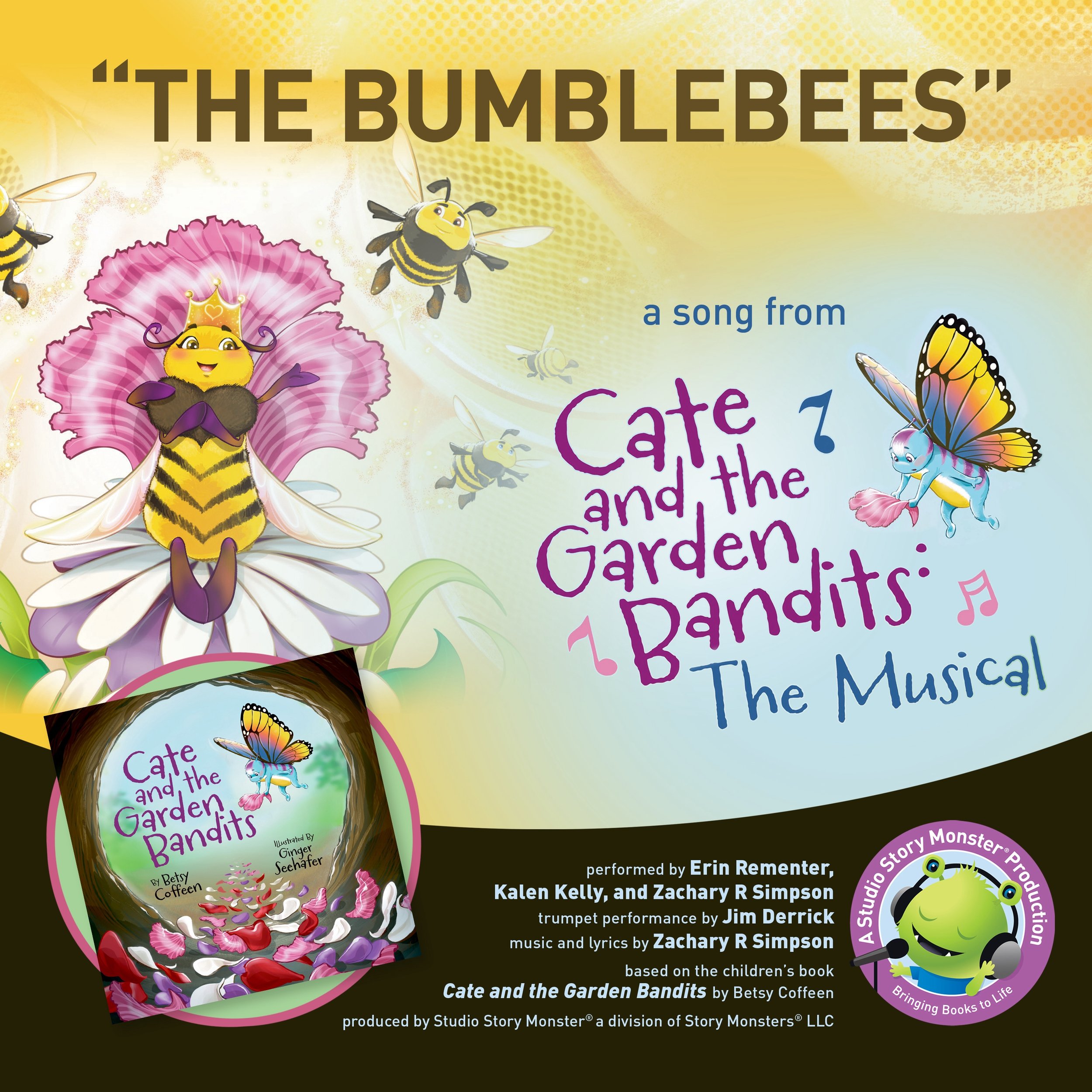"THE BUMBLEBEES" FROM CATE AND THE GARDEN BANDITS–THE MUSICAL"