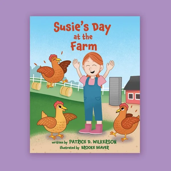 Susie's Day at the Farm by Patrice Wilkerson