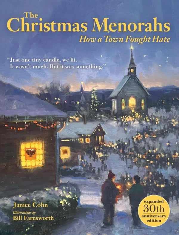 The Christmas Menorahs: How a Town Fought Hate - by Janice Cohn