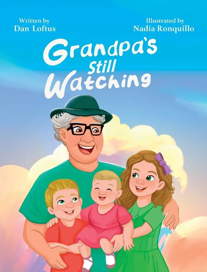 Grandpa’s Still Watching