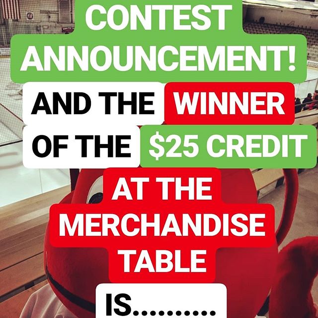 CONTEST ANNOUNCEMENT!
And the winner of the $25 credit at the merchandise table is...
@dcasavan! Congratulations! #lobsterpothockey