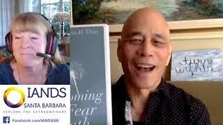 “Overcoming the Fear of Death &amp; the Experience of the Afterlife”