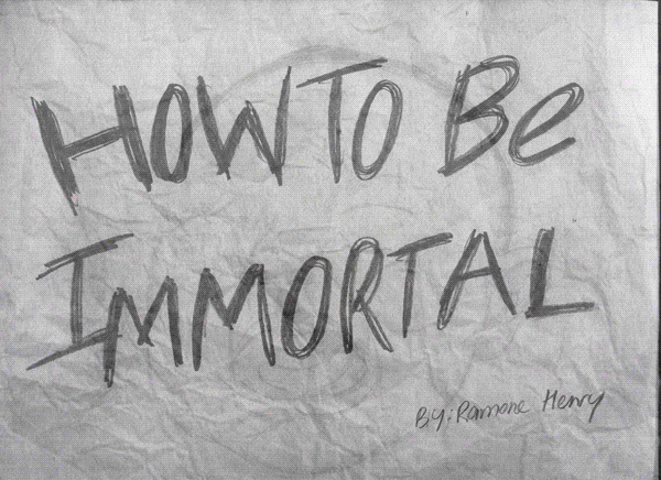 How-to-be-immortal-test.gif