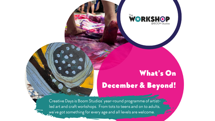 What's On - Art Classes and Events in December &amp; 2026