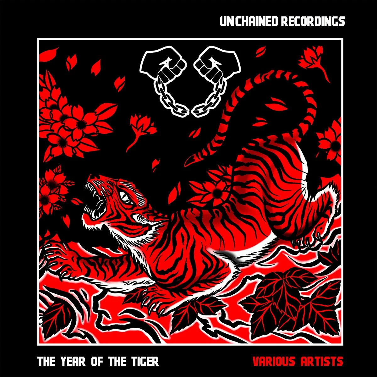 V.A. - The Year of The Tiger (Unchained Recordings)