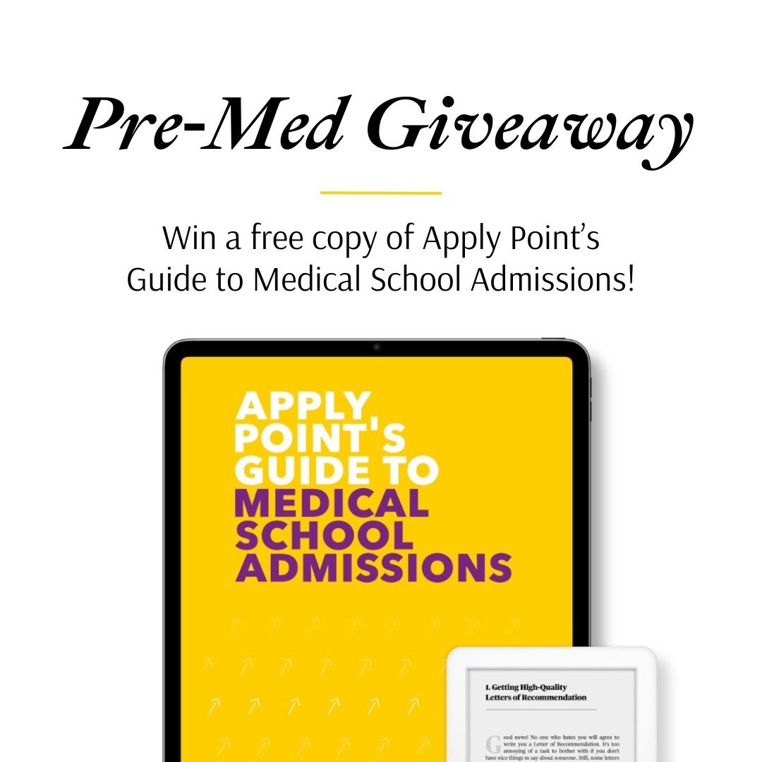 ATTENTION Medical School Applicants: We are giving away TEN copies of Apply Point's Guide to Medical School Admissions. This guide will answer ALL of your questions about applying to medical school, and includes expertise from admissions directors, A