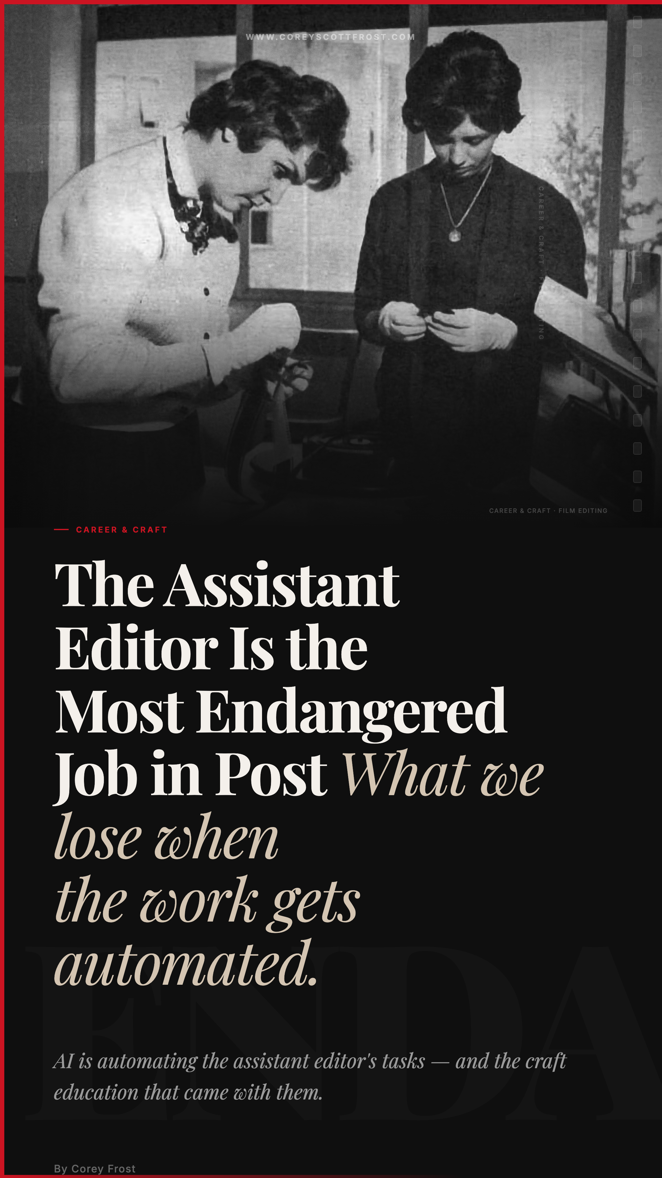 The Assistant Editor Is the Most Endangered Job in Post