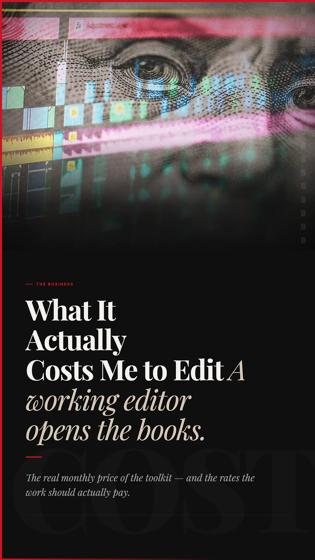 What It Actually Costs Me to Work as an Editor