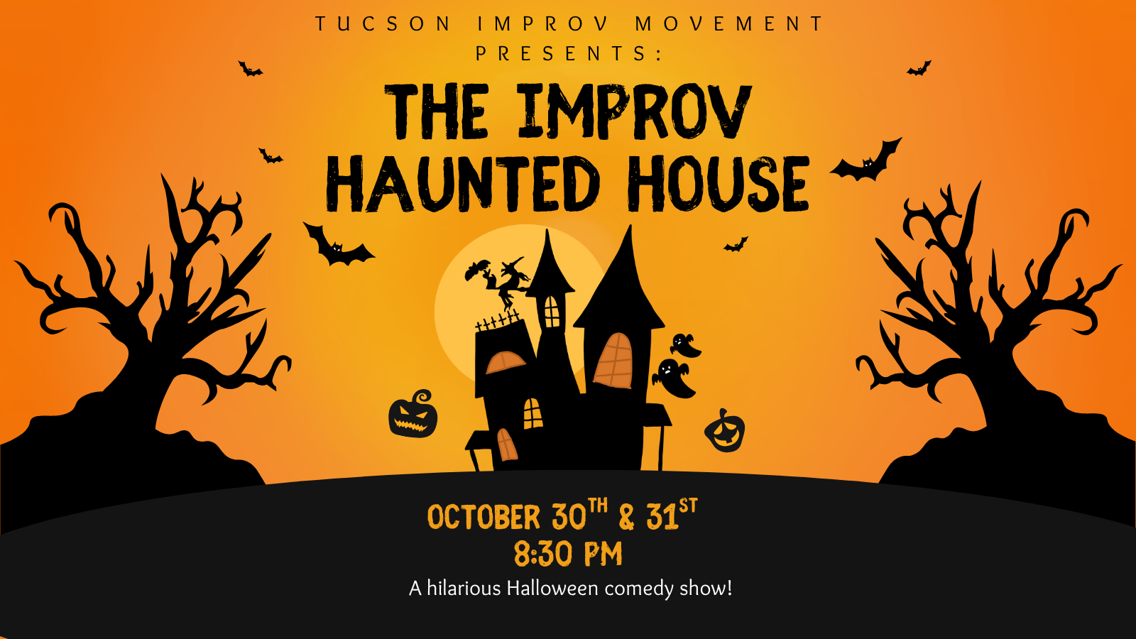 The Improv Haunted House