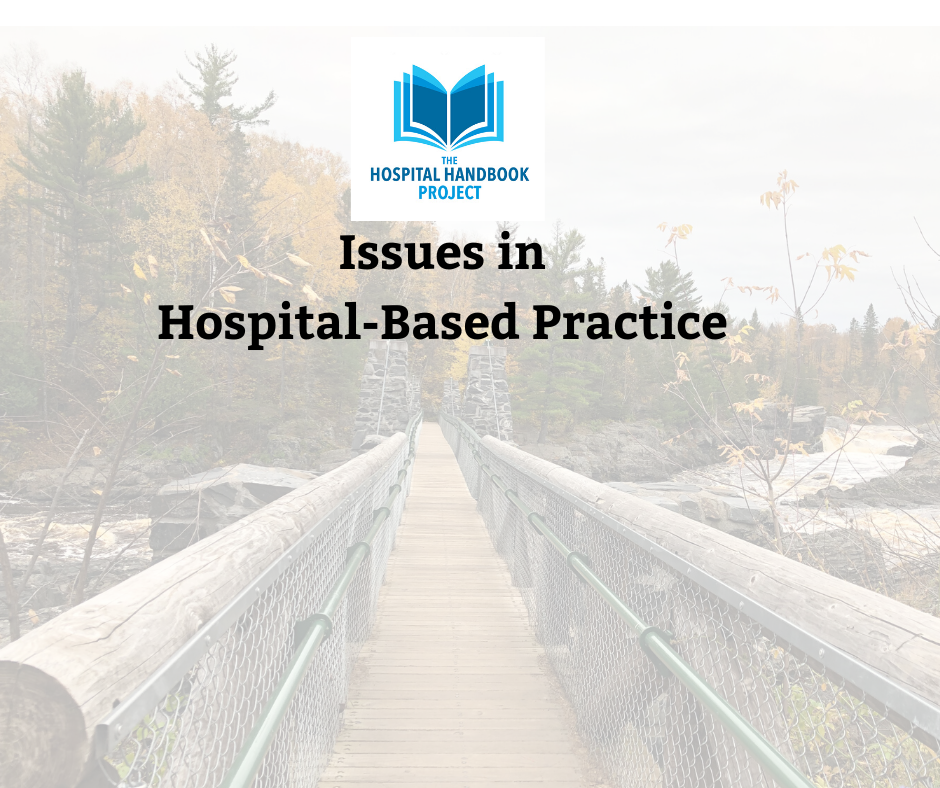 Issues in Hospital-Based Practice Series.png