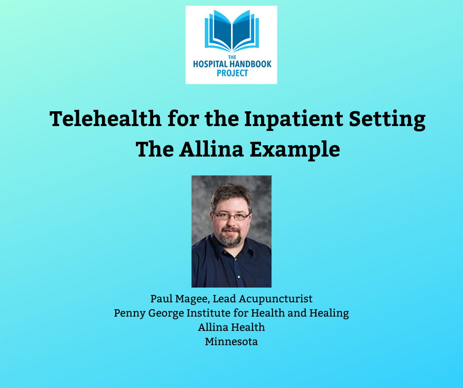 Telehealth for Inpatient Setting_ The Allina Example_Paul Magee 2020.05.20.png