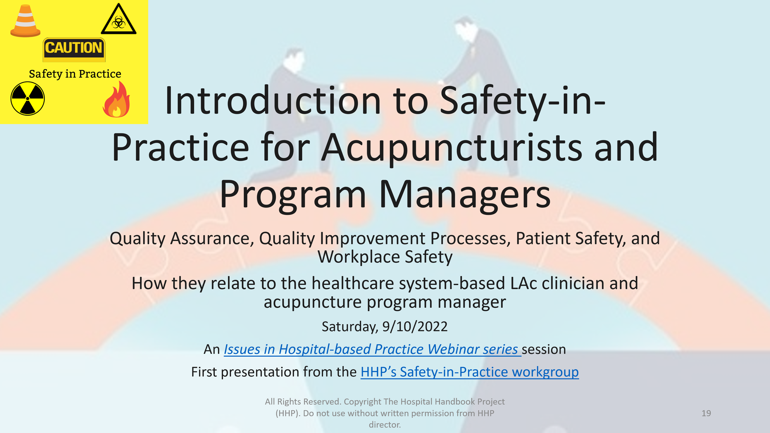 Intro to Safety in Practice title page 9.10.2022 presentation version 2.png