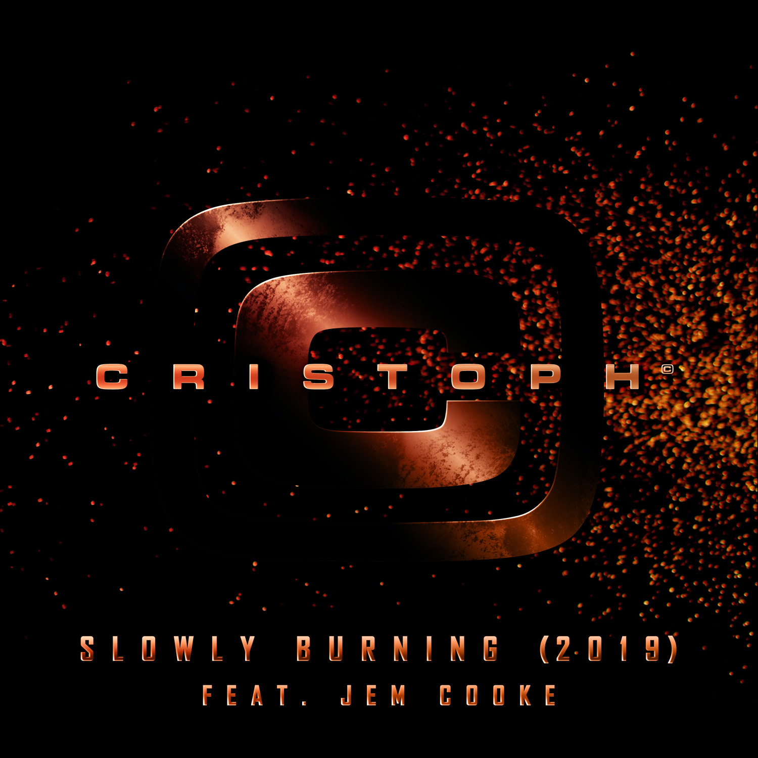 Slowly Burning<b>Cristoph<small>(feat. Jem Cooke)</small></b>