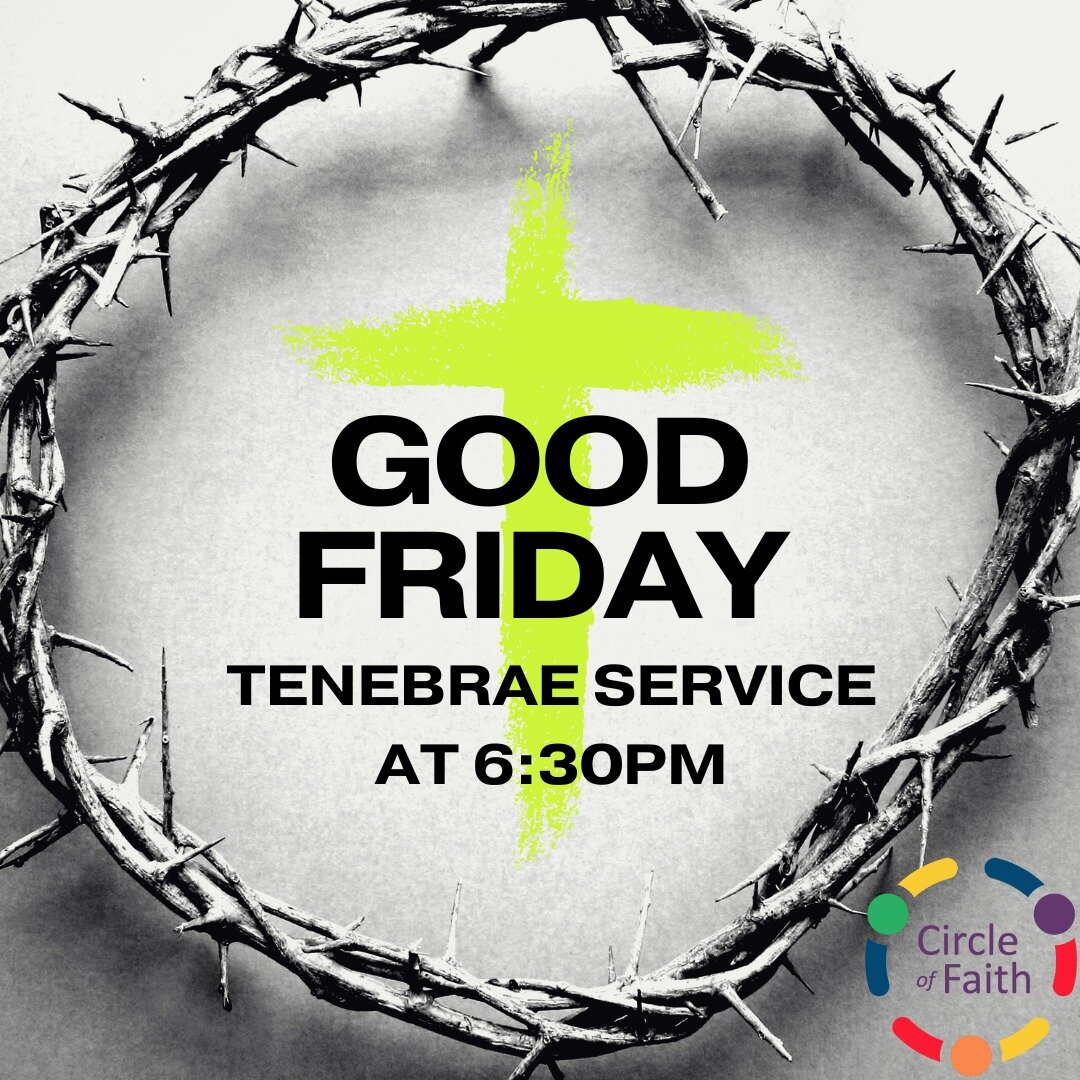 Join us Friday at 6:30pm for a Good Friday Tenebrae service. #stpetechurch #tampabaychurch #joinus #progressivechurch #circleoffaithstpete #jesus #progressivechristianity #holyweek2024 #holyweek #inclusivechurch #goodfriday #goodfriday2024