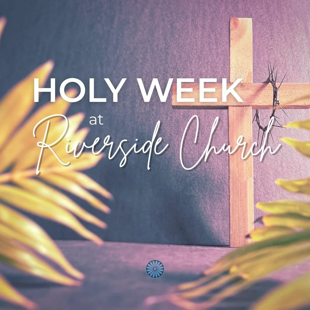 Easter at Riverside: A Century in the Making!

We invite you to join us for a powerful Holy Week as we celebrate our 100th year as a church family.
&bull; Friday, April 3: Tenebrae Service @ 7 PM
&bull; Sunday, April 5: Sunrise Service @ 6:45 AM
&bul