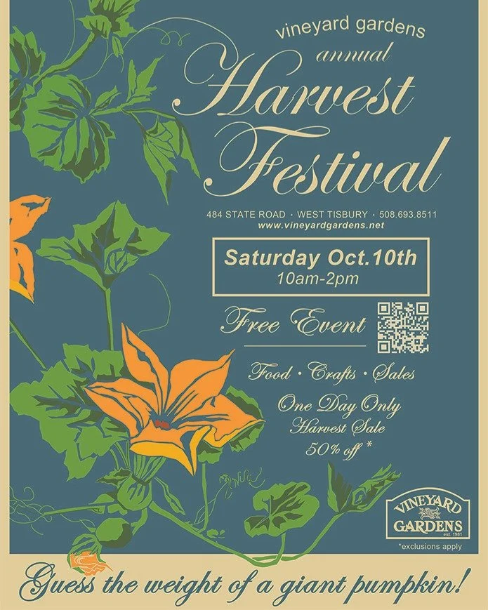 🍂VINEYARD GARDENS HARVEST FESTIVAL
SATURDAY, 0CTOBER 10, 2026
10am - 2pm

Bring the entire family and join us in a day of autumnal bliss. Enjoy fall plants, treats and crafts in our beautiful botanical atmosphere. 

🍂NATURE PROJECTS
Little Jack Pum