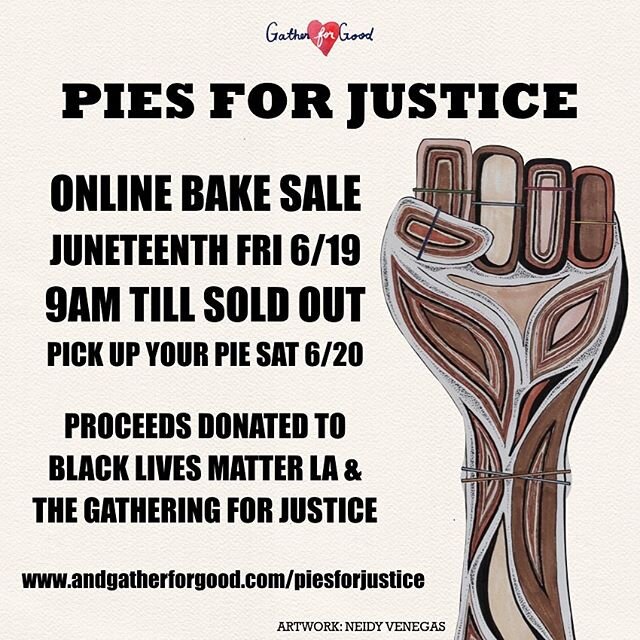 Hey LA!! You want the most epic pie sale ever??? Head to @andgatherforgood and check out the details on our insane online charity bake sale benefiting @blmlosangeles and @gather4justice. I&rsquo;m honored to be baking alongside these amazing humans e