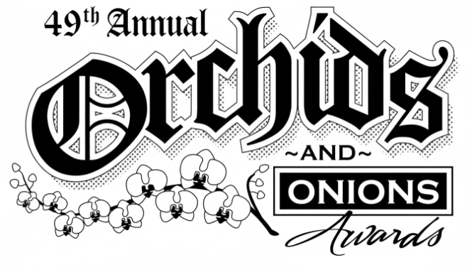 49th Annual Orchids and Onions Awards Reception | November 14 @ 9:30 AM