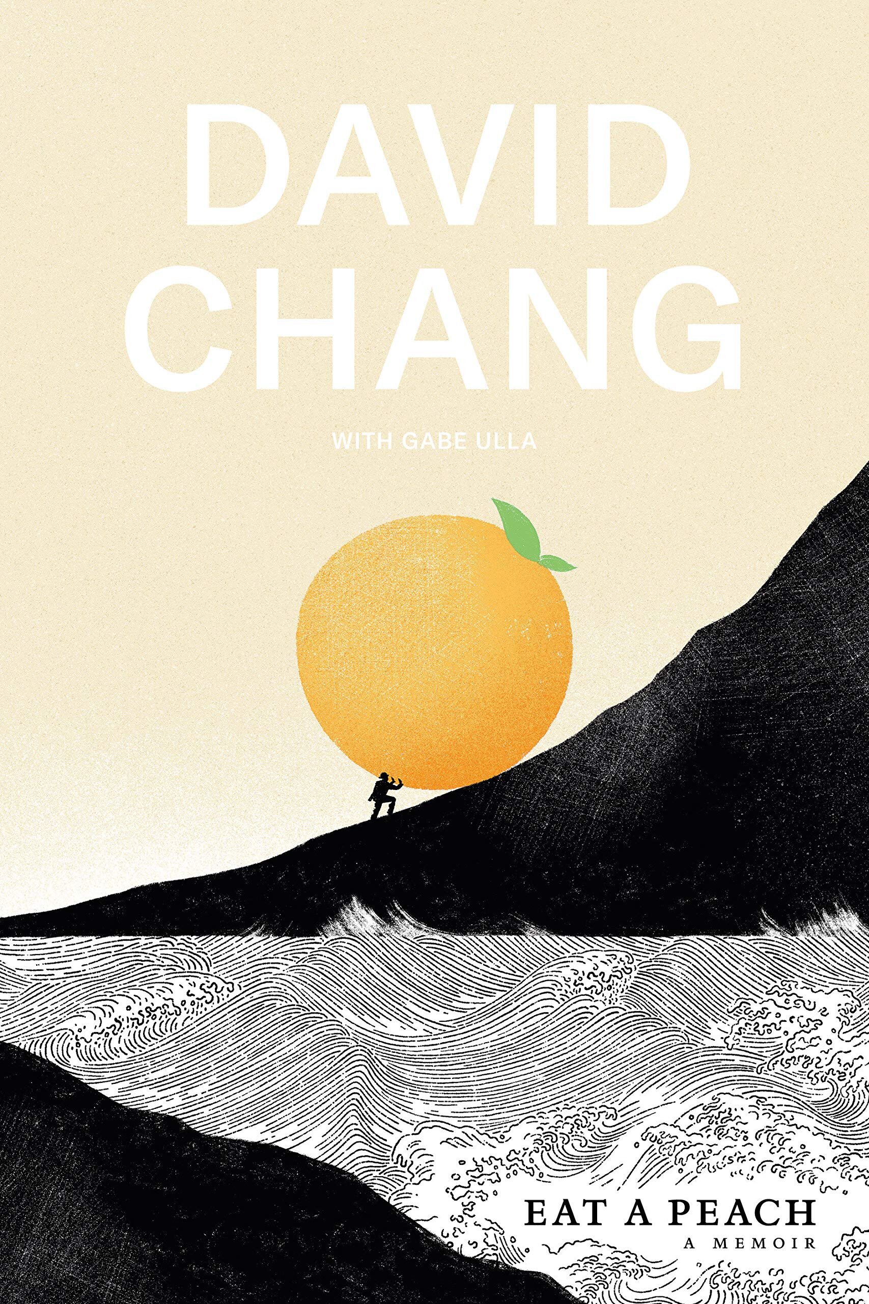 Eat a Peach by David Chang