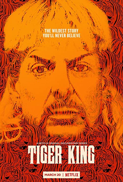 Tiger King (Netflix)