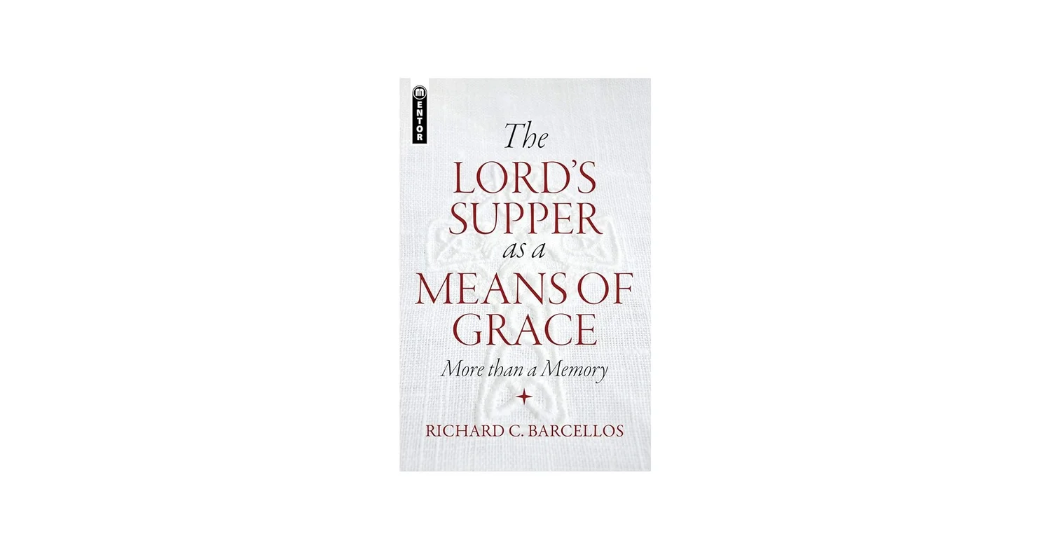 CBR Podcast Ep 30 - The Lord’s Supper as a Means of Grace: More than a Memory episode artwork