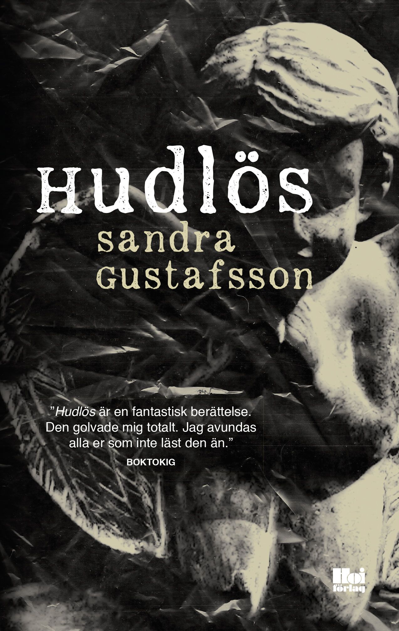 Hudlös