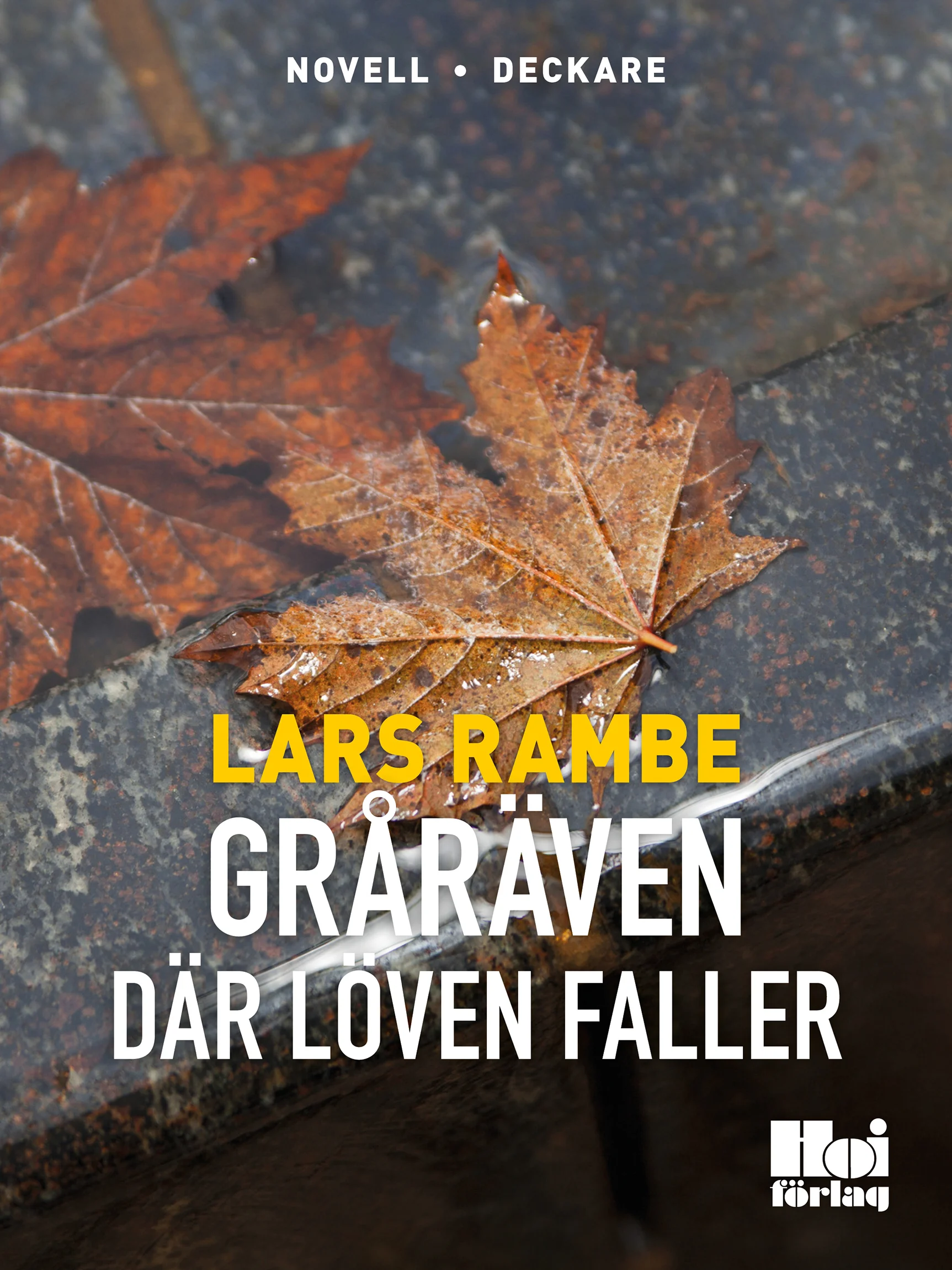 Gråräven Där löven faller