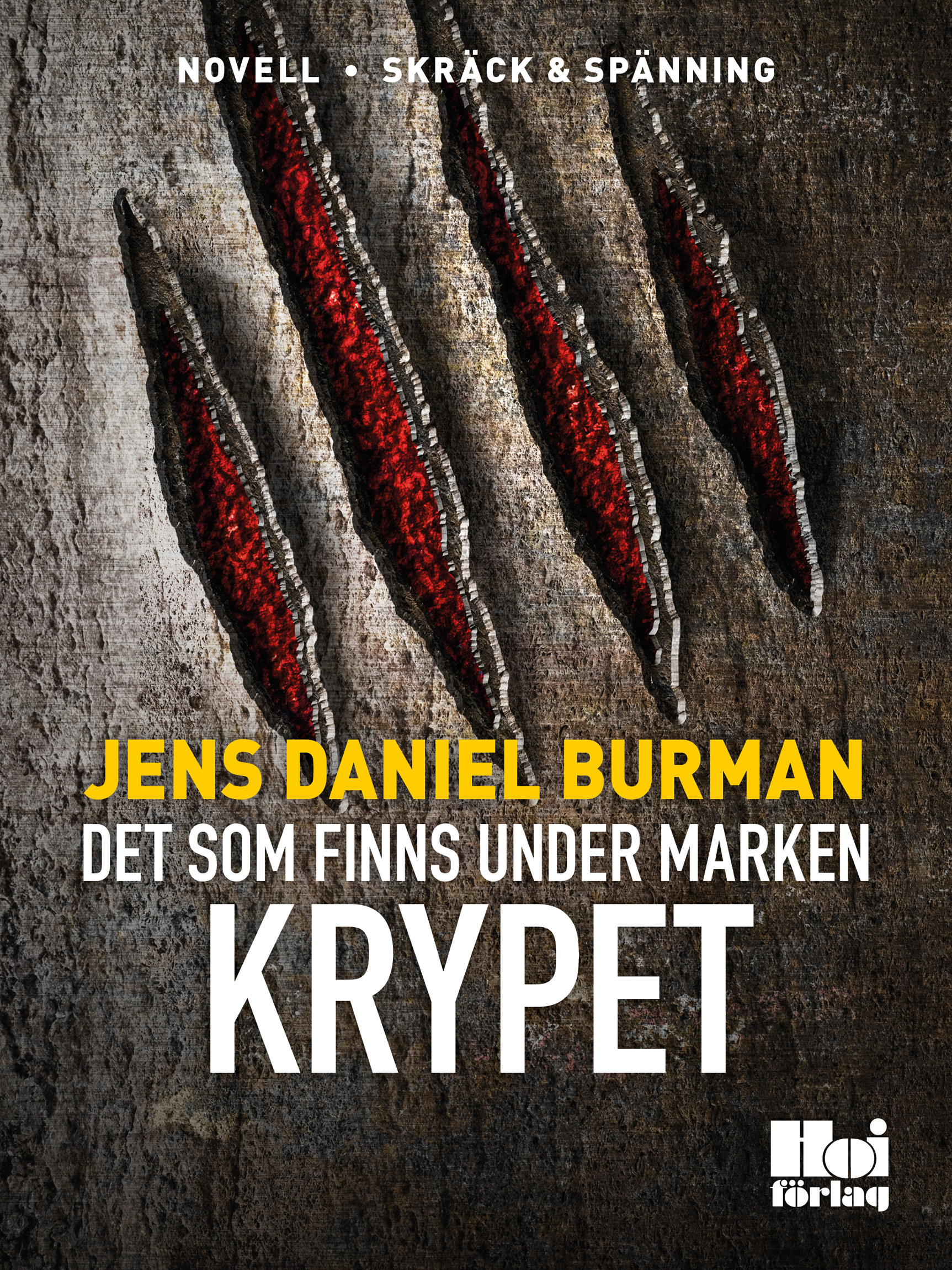 Det som finns under marken / Krypet