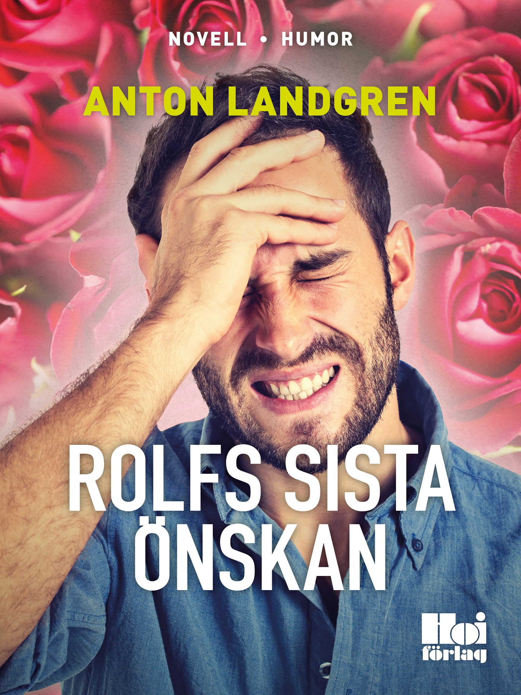 Rolfs sista önskan