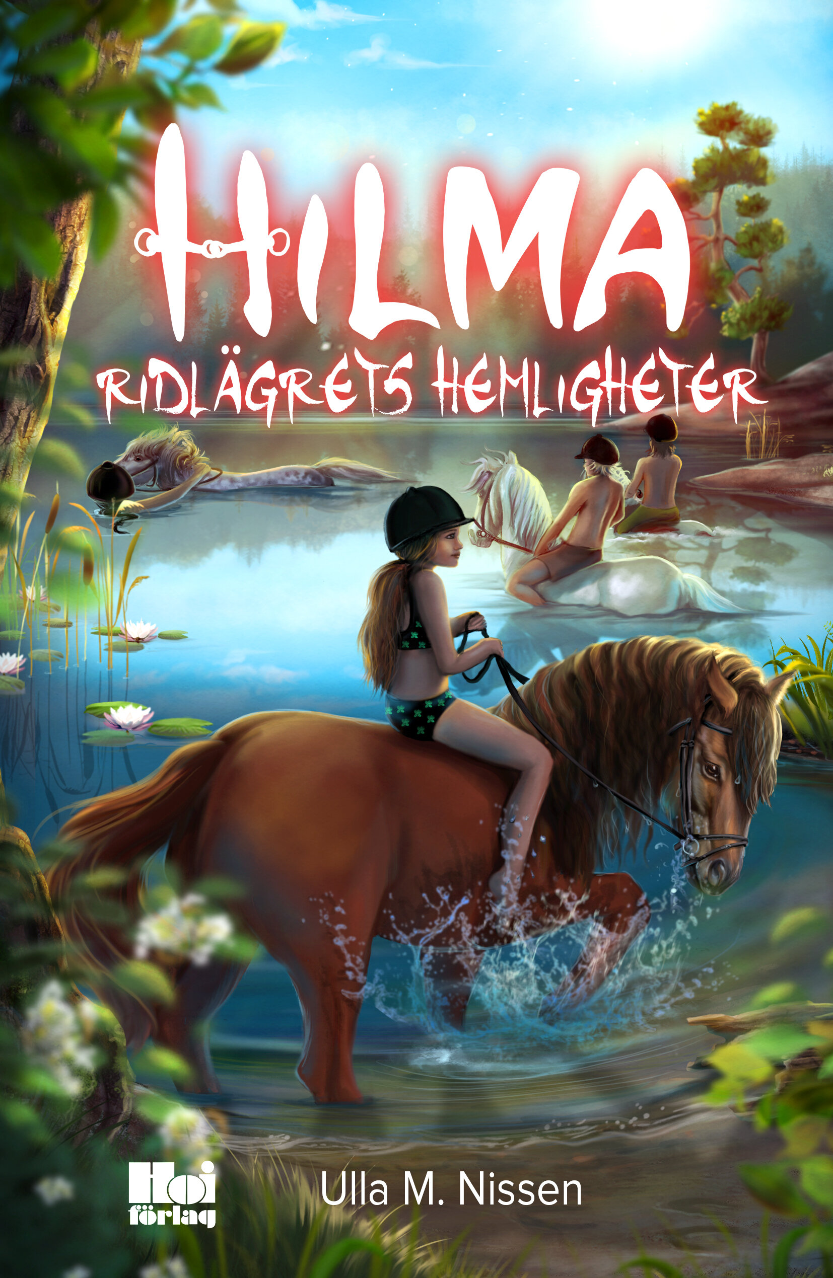 Hilma - Ridlägrets hemligheter