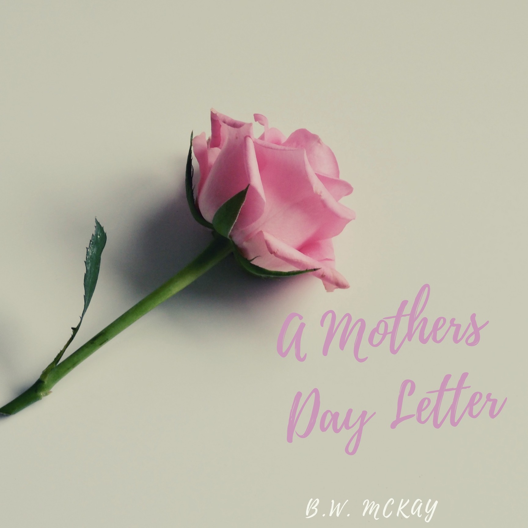 A Mothers Day Letter.jpeg