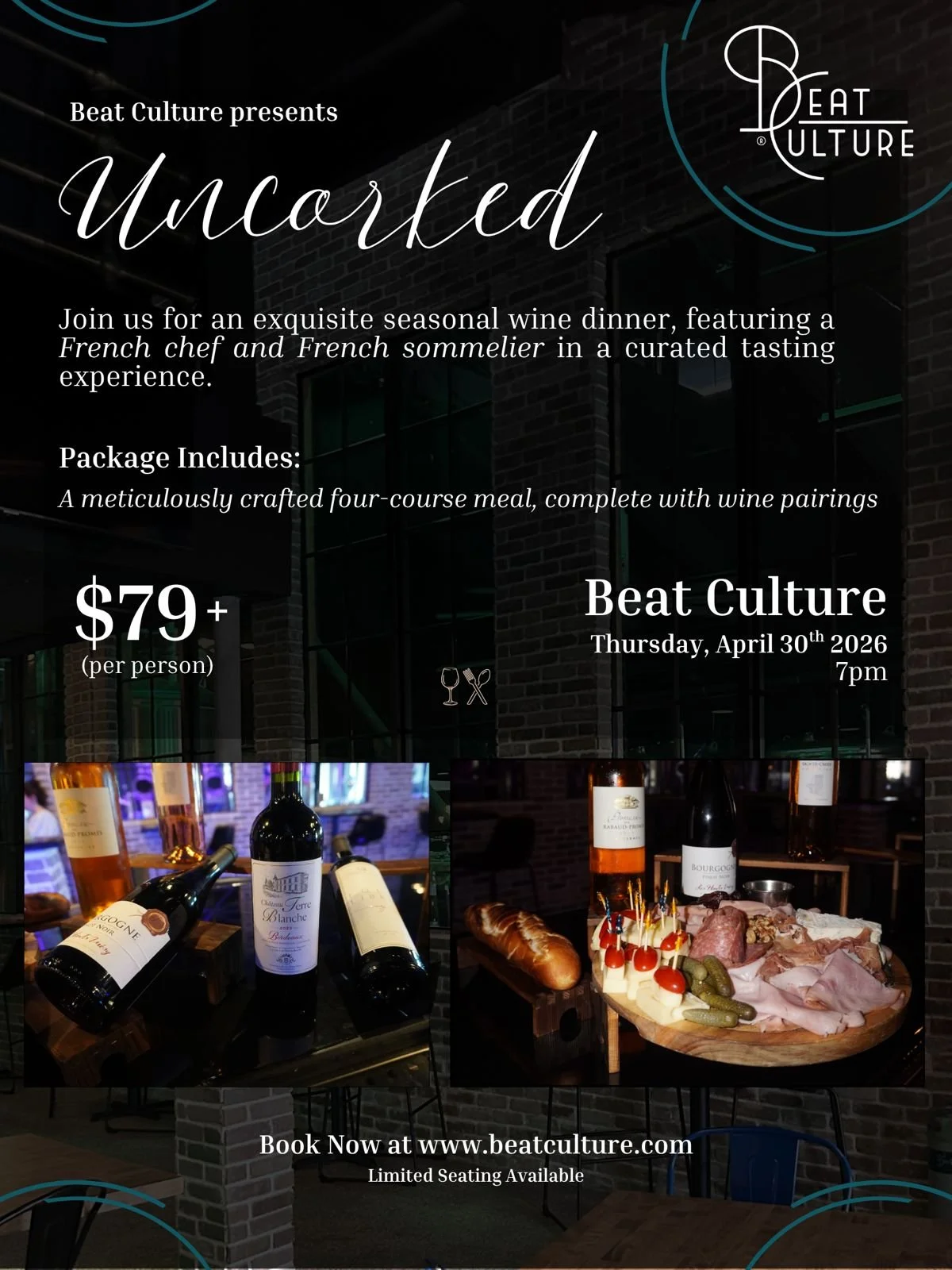 Uncorked... A Beat Culture Sommeliers Wine Pairing Dinner