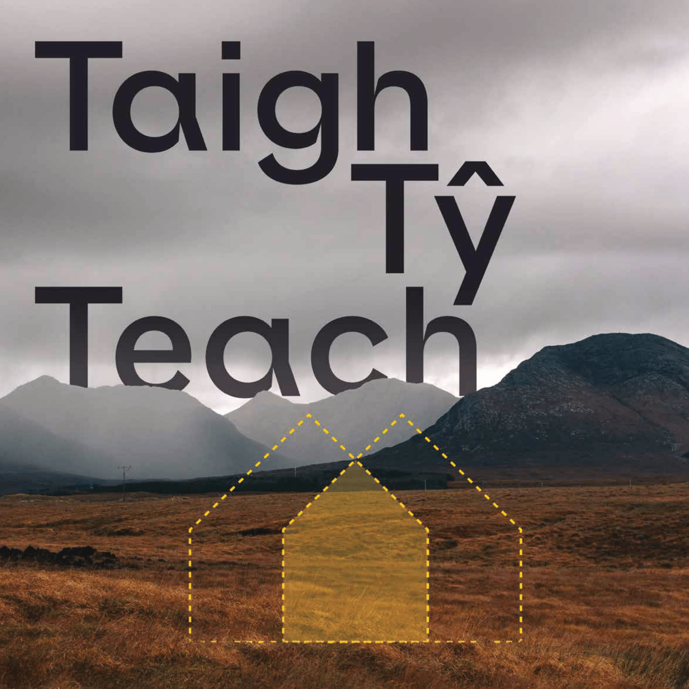 TAIGH TŶ TEACH (2024)