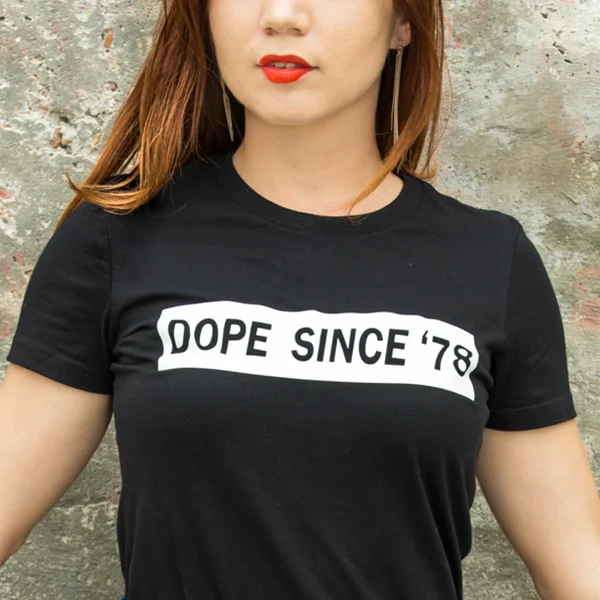 Dope Since '78 Black/White Women's T-Shirt