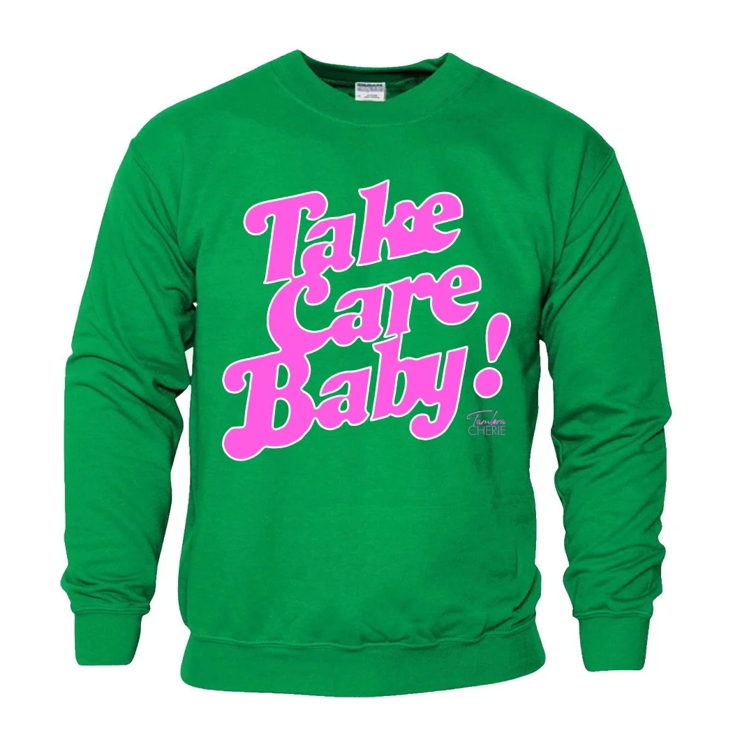 Take Care Baby! Green/Pink Sweatshirt