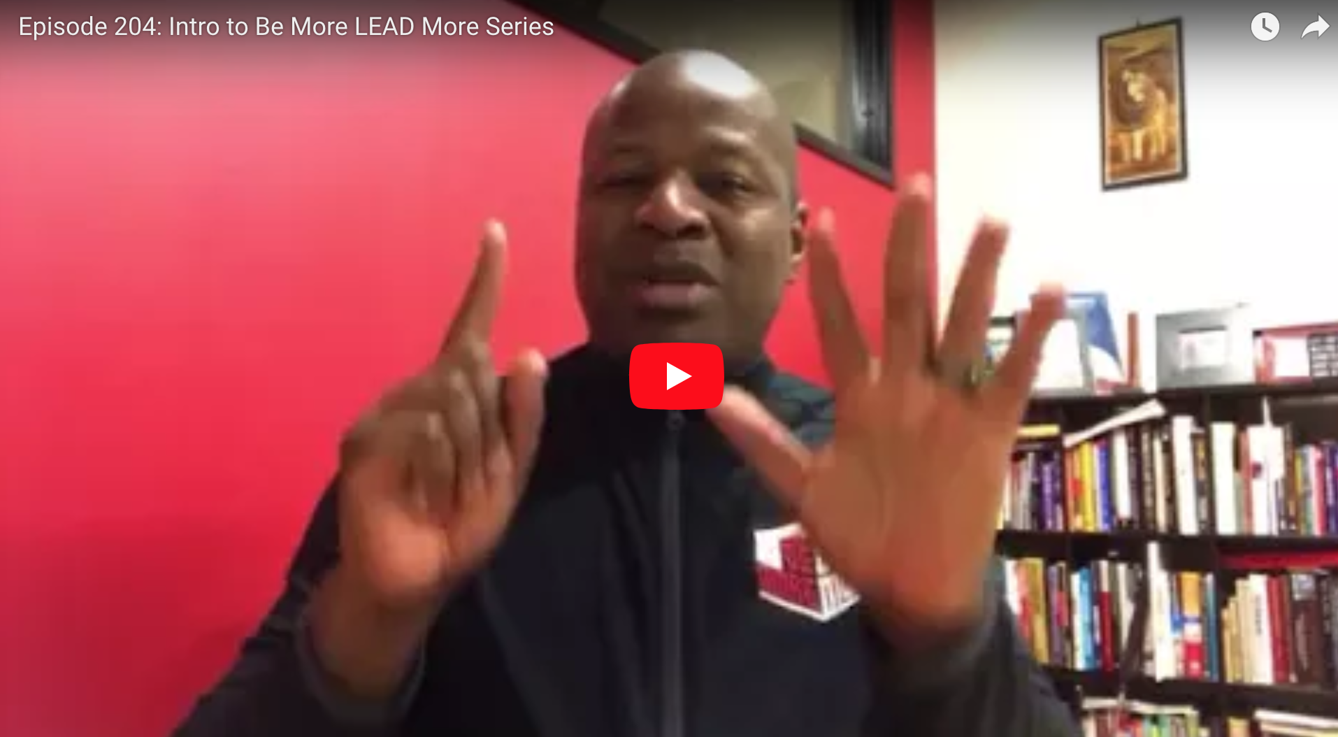 Intro to Be More LEAD More Series