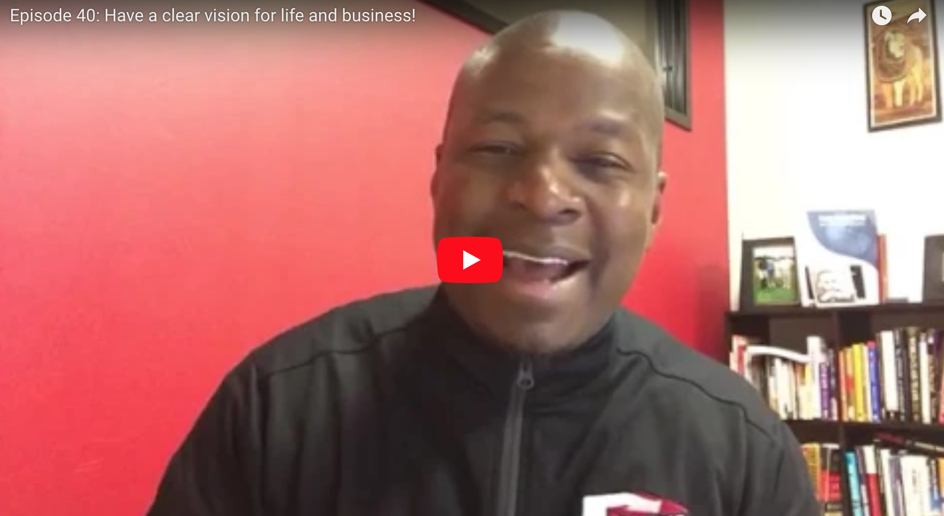 Top Daily: Have a clear vision for life and business! 